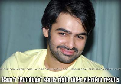 Ram’s ‘Pandaga’ starts right after election results