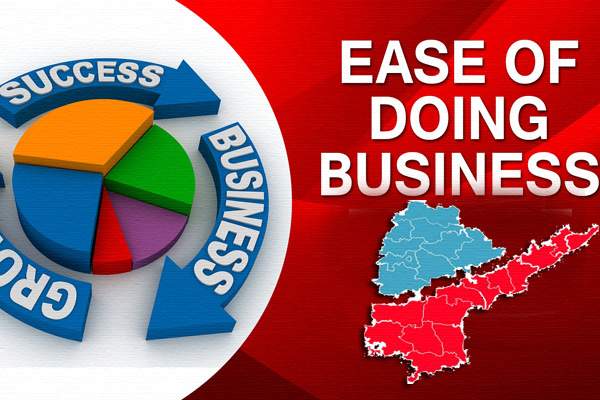 Ease of Doing Business, AP Ease of Doing Business Rank, TS Ease of Doing Business Rank, Andhra Pradesh Ease of Doing Business Rank, Telangana Ease of Doing Business Rank, KTR Ease of Doing Business Rank, Chandrababu Naidu Ease of Doing Business Rank