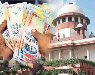 Supreme Court Verdict Judgement 500 1000 Notes Demonetization