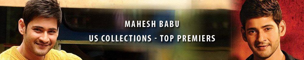 mahesh-babu-us-top-premiere-collections