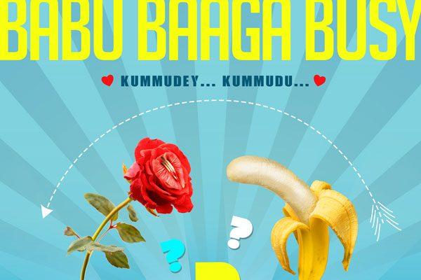 'Babu Baaga Busy' Pre Look Symbolic & Extremely Indecent