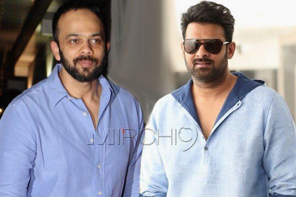 Bollywood Commercial Director Rohit Shetty Wants Prabhas