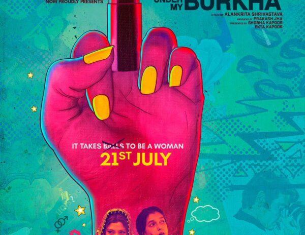 Bold Lipstick Under My Burkha Release Poster Showing Middle Finger