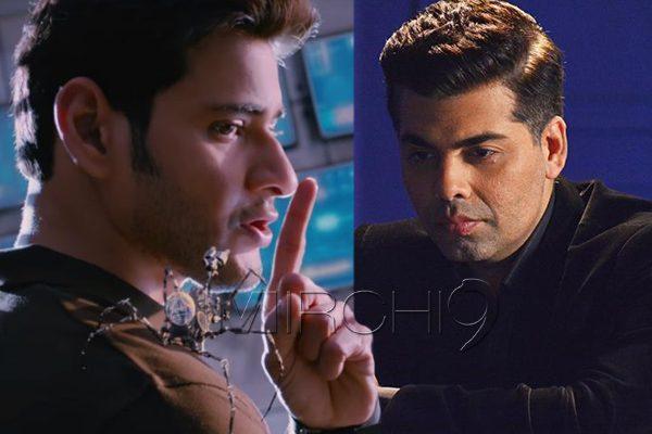 Karan johar acquires Mahesh babu Spyder remake rights