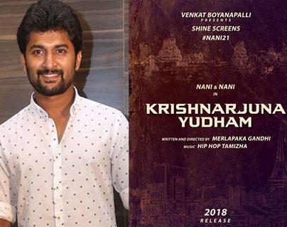 After MCA It Is Krishnarjuna Yudham (KAY) For Nani
