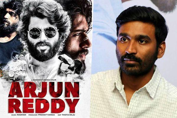 Dhanush as Arjun Reddy Is a Rumor
