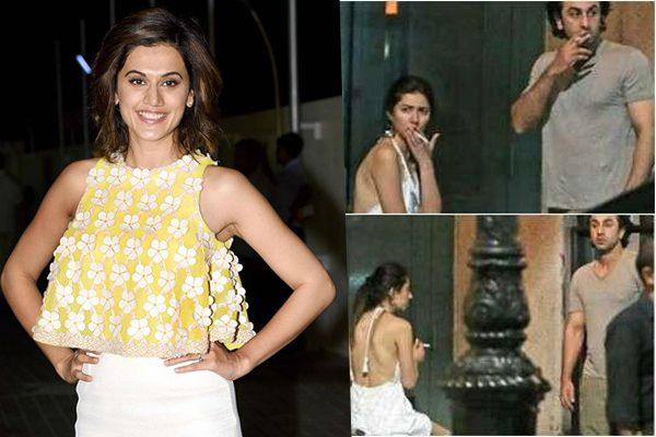 Taapsee Pannu - Mahira Khan, Ranbir Kapoor Smoking