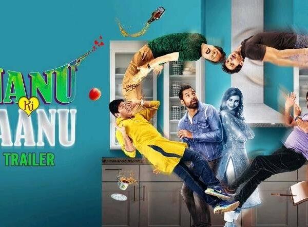 Nanu Ki Jaanu Trailer Talk