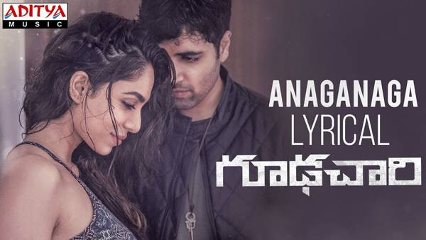 Anaganaga----Goodachari-Song