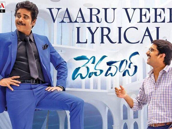 vaaru-veeru-devadas-song-akkineni-nagarjuna