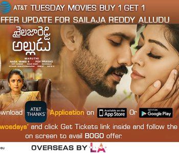 enjoy-shailaja-reddy-alludu-with-att-tuesdays-bogo--offer