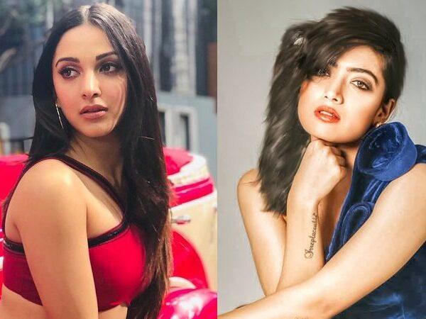 Kiara Advani - Rashmika Mandanna