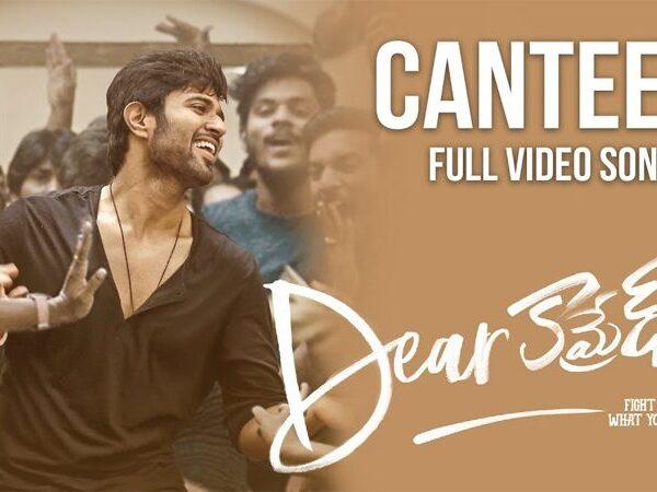 Dear Comrade -Canteen Video Song