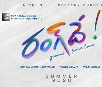 Rangde -Nithiin Keerthy Suresh