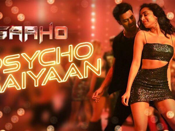 Prabhas Saaho Psycho Saiyaan Song