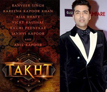 Takth - Karan Johar