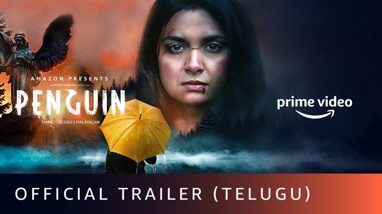 Penguin Telugu Trailer Talk