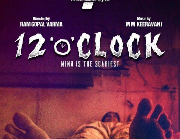 Ram Gopal Varma RGV 12 o CLOCK Movie-