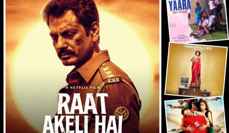 Shakuntala Devi, Yaara, Lootcase, and Raat Akeli Hai