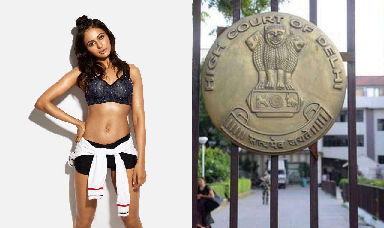 Rakul Preet Singh - Delhi High court
