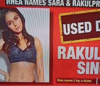 Rhea Chakraborty Names Rakul Preet Singh in Drugs Case?