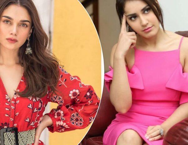 Aditi Rao Hydari - Raashi Khanna