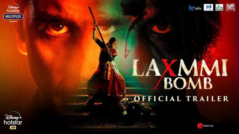 Laxmmi Bomb Movie Trailer Talk