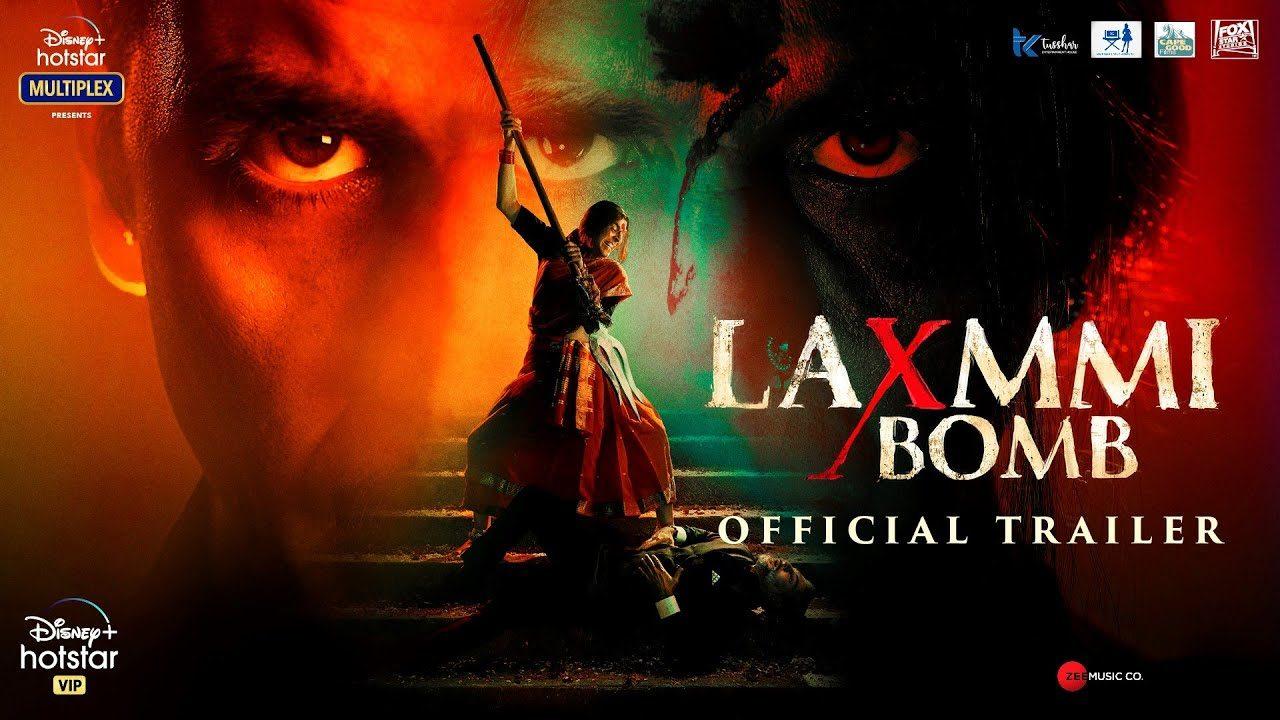 Laxmmi Bomb Movie Trailer Talk
