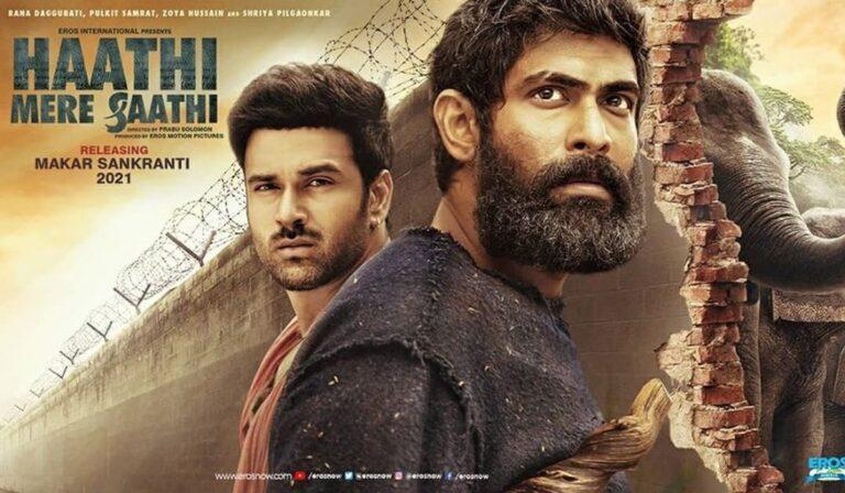 Rana Daggubati Haathi Mere Saathi releasing sankranti 2021