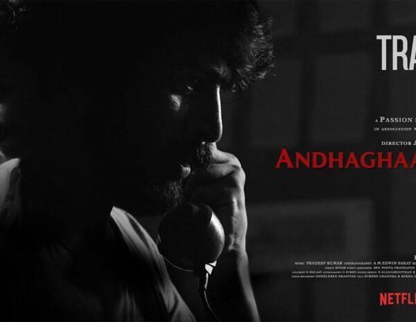 Andhaghaaram-Trailer