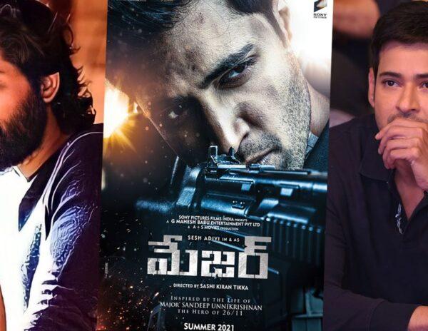 Mahesh Babu - Adivi -Sesh Major - Allu Arjun-