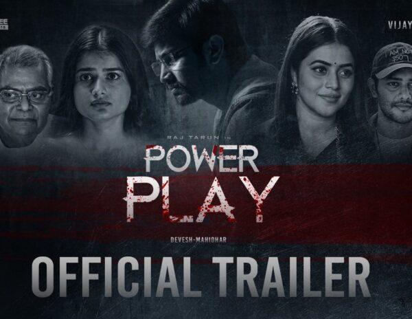 Raj Tarun Power Play Telugu Movie Trailer