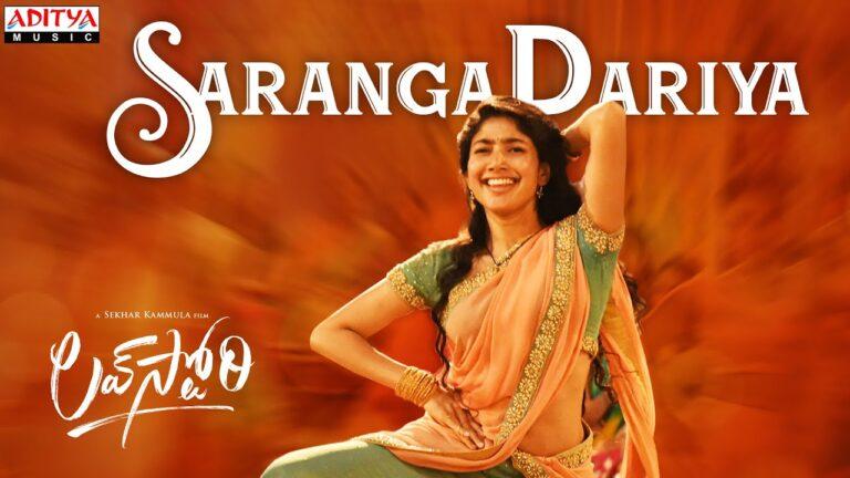 Sai Pallavi Saranga Dariya song from Love Story