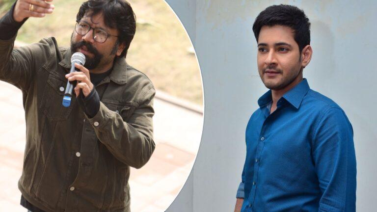 Sandeep Reddy Vanga -Mahesh Babu