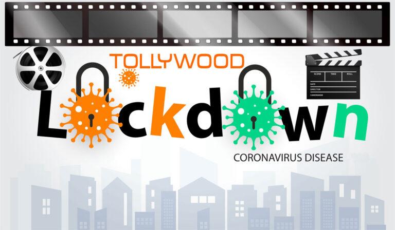 Tollywood - Lockdown