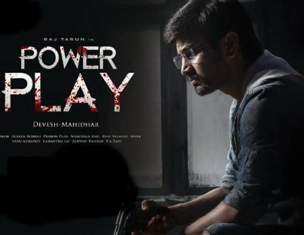 raj Tarun power play trailer talk
