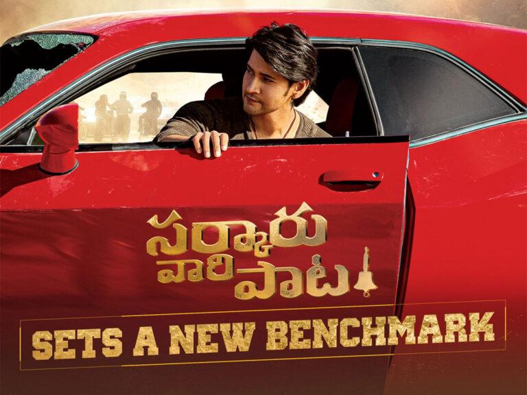Sarkaru Vaari Paata sets a new bench mark