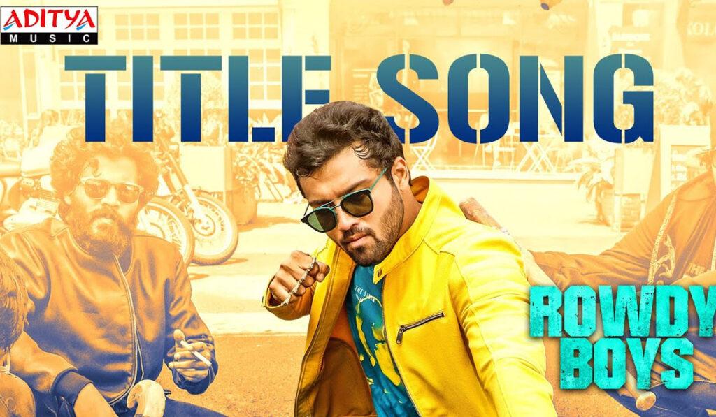 Rowdy Boys - Title Song