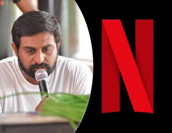 Director Ajay Bhupathi OTT Netflix