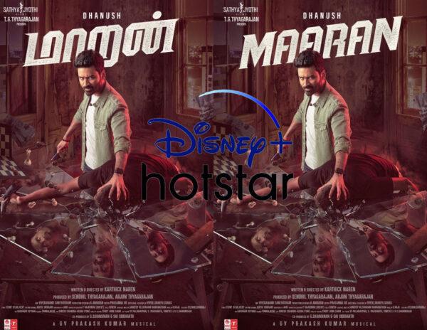 Maaran OTT Disney Plus Hotstar