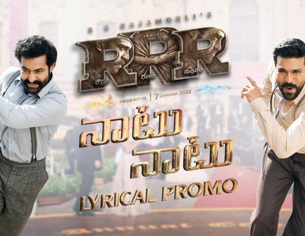 Naatu Naatu Song Promo - RRR