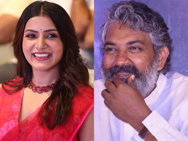 Rajamouli Wants Samantha?