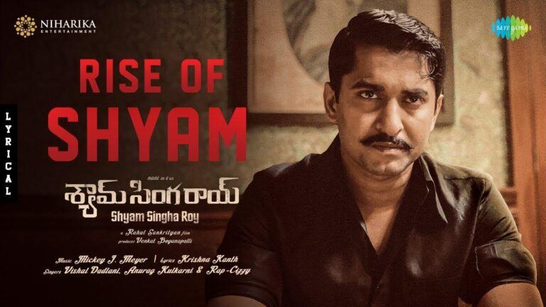 Rise of Shyam - Shyam Singha Roy