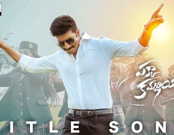 Pakka Commercial Title Track: Peppy Tune