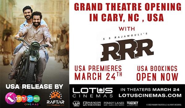 “LOTUS CINEMAS” Cary, NC Opens with RRR on 3/24