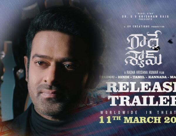 Radhe Shyam Trailer