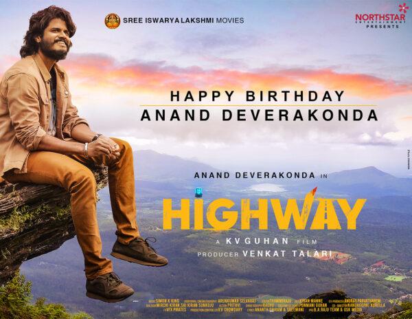 Anand Deverakonda birthday poster from HIGHWAY Movie 