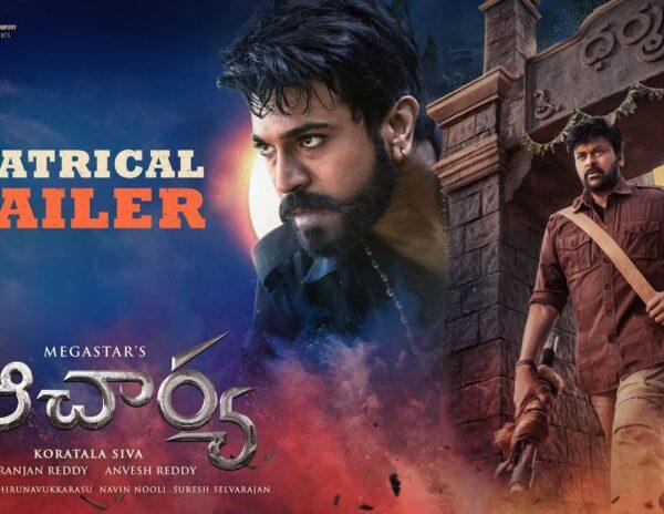 Acharya Trailer Out