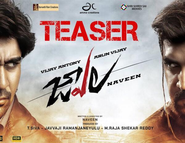 Vijay Antony - Arun Vijay’s Action Thriller ‘Jwala’ Teaser Looks Intense!!