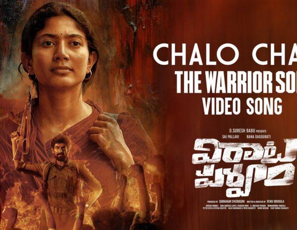 Chalo-Chalo-The-Warrior-Song-Video-Virata-Parvam
